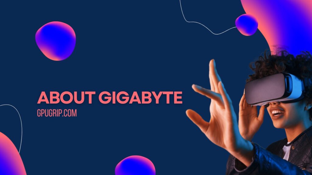 About Gigabyte