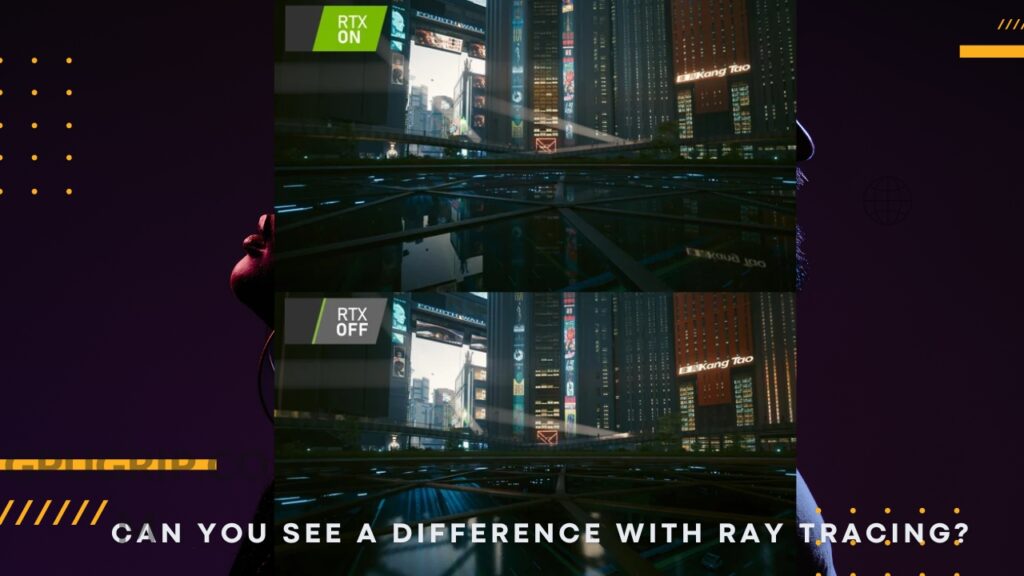 Can You See a Difference with Ray Tracing 